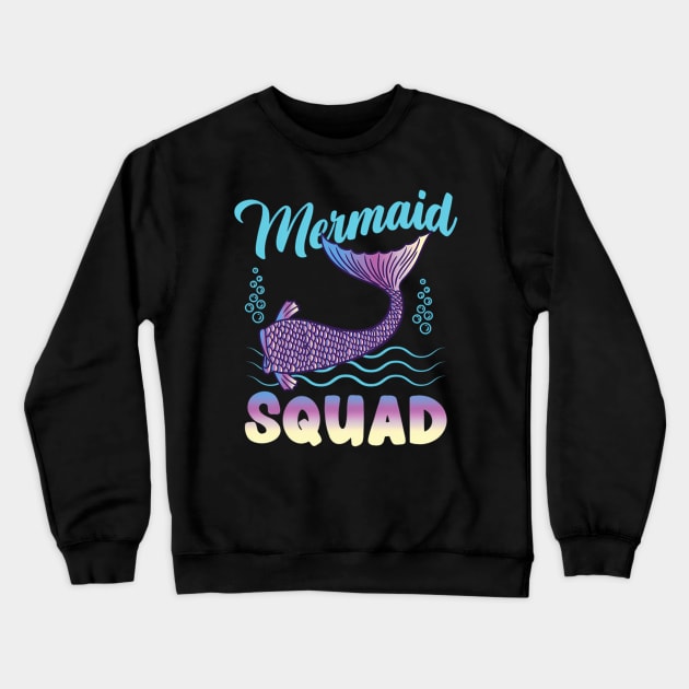 Mermaid Squad Mermaid Crewneck Sweatshirt by klei-nhanss